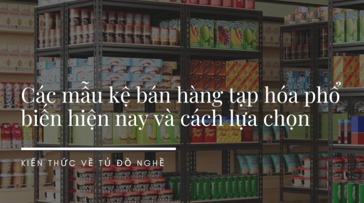 mẫu kệ bán hàng tạp hóa