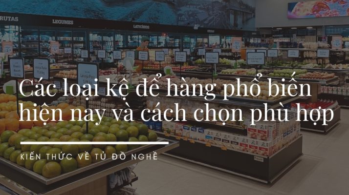 các loại kệ để hàng
