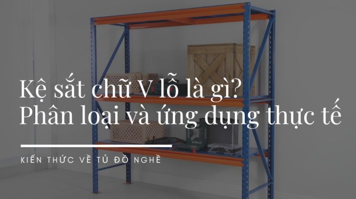 kệ sắt chữ v lỗ