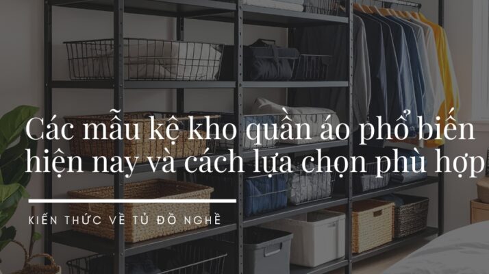 Kệ kho quần áo