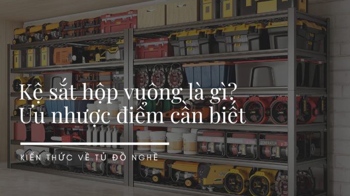 Kệ sắt hộp vuông