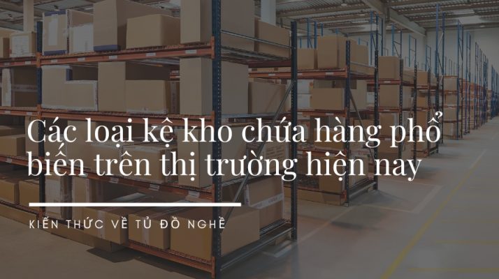 Kệ kho chứa hàng