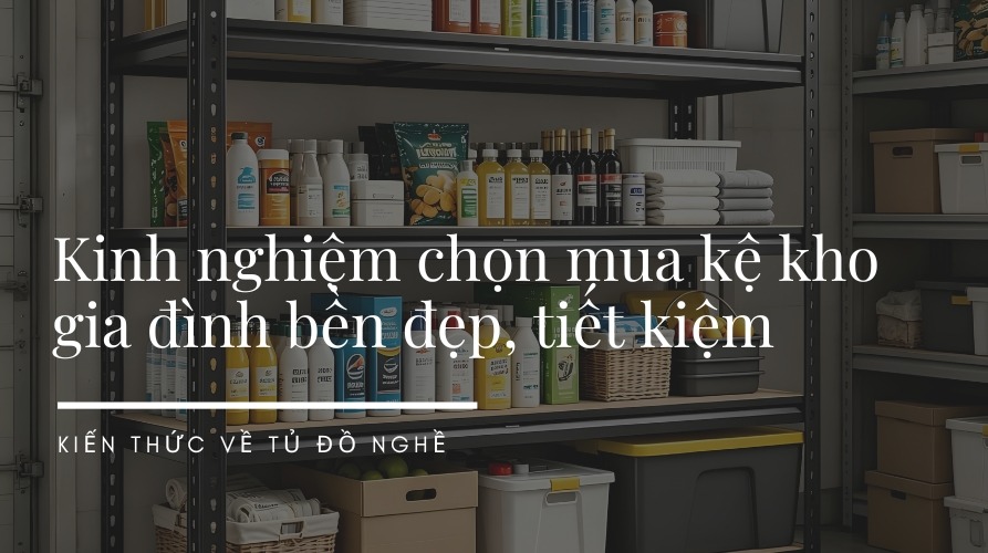 Kệ kho gia đình