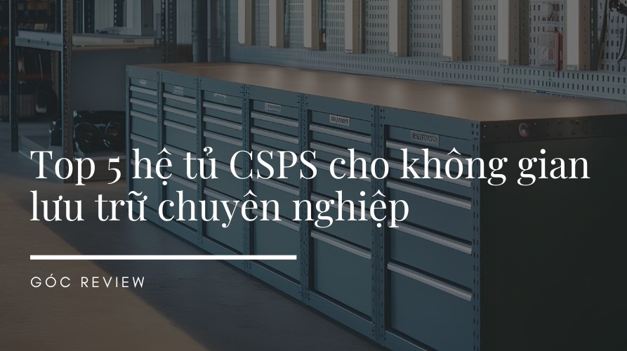 hệ tủ CSPS